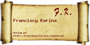 Franciscy Karina névjegykártya